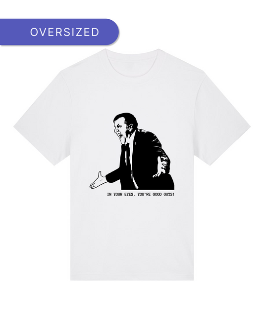 (For) Good Guys | Oversized T-shirt